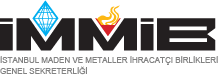 İMMİB - İstanbul Maden ve Metaller İhracatçıları Birliği Genel Sekreterliği